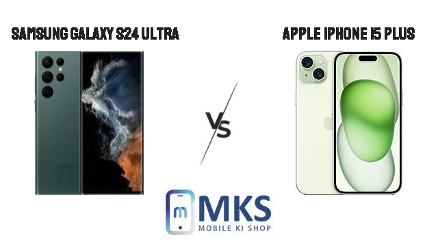 samsung-galaxy-s24-ultra-vs-apple-iphone-15-plus