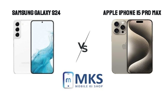 samsung-galaxy-s24-vs-apple-iphone-15-pro-max